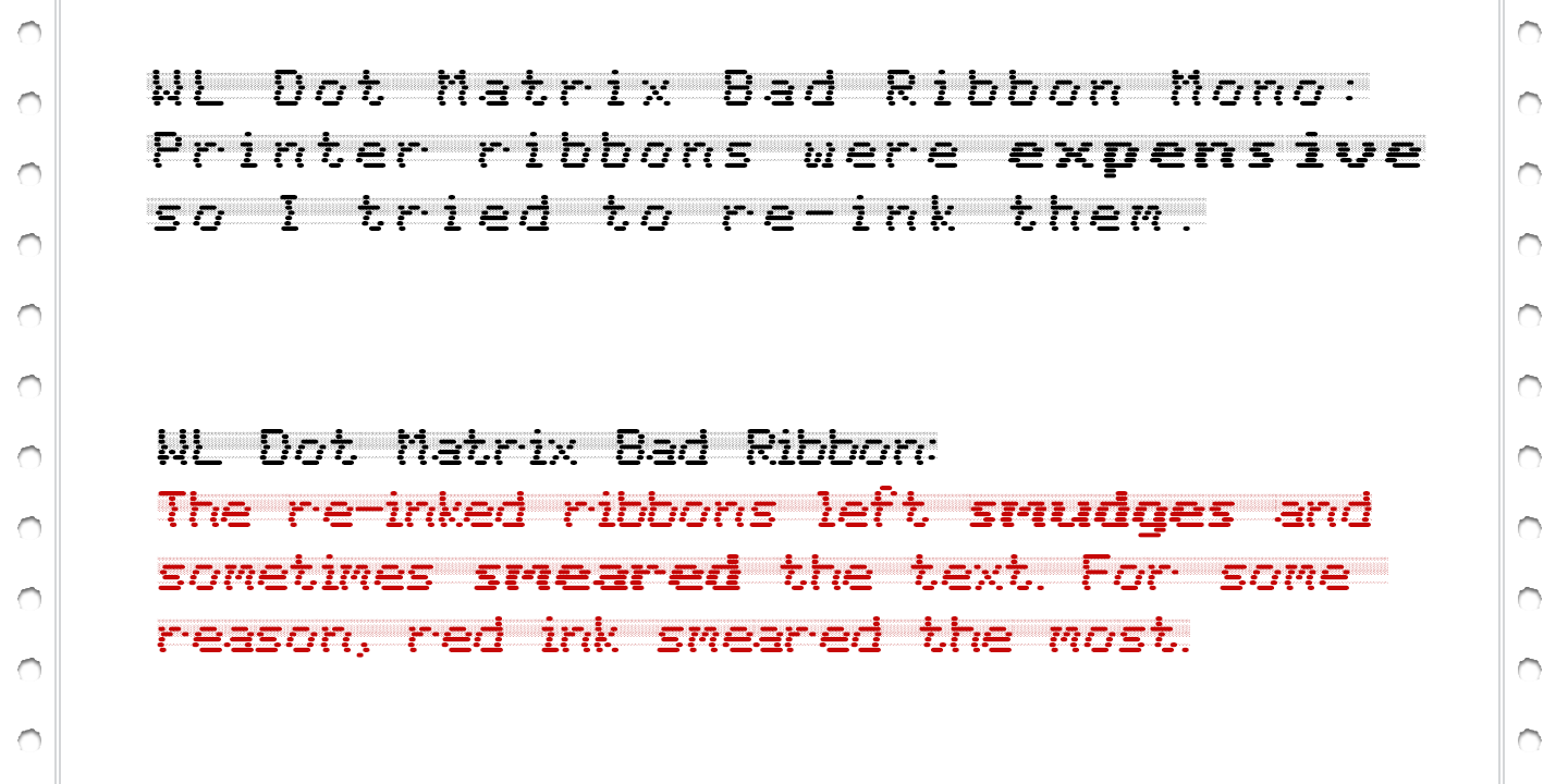 WL Dot Matrix Bad Ribbon Mono Bold Font preview